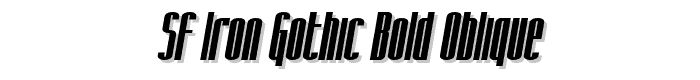 SF Iron Gothic Bold Oblique font